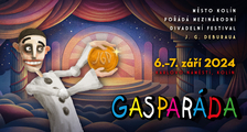 Gasparáda - mezinárodní divadelní festival J. G. Deburaua